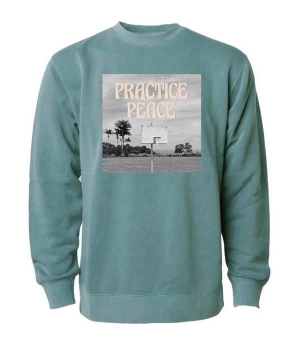 PRACTICE PEACE Jade Pigment Dyed Crewneck